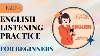 English Listening Practice for Beginners: Improve Your listening  Skills in just one minute Daily