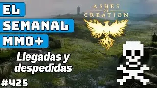 Semanal MMO+ 425 ▶️ Adi&oacute;s Ashes? 🪦 - Dune retorna - Crimson 🤩 Sorpreson y New World resucita?