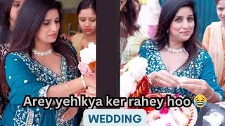 VLOG  -  Arey yeh kya ker rahey hoo Wedding
