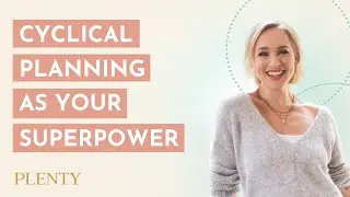 My Story of Discovering Cyclical Planning and Cycles as a SuperPower (058)