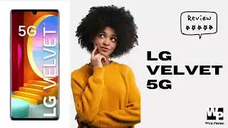 LG Velvet 5G: Is this the best phone for 2020? Quick Review and Specs