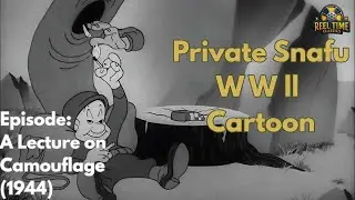 Private Snafu : A Lesson in Camouflage 1944 |Classic WWII Propaganda Cartoon by Warner Bros
