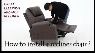 How To Assemble Elecwish Massage Recliner Chair/ Sofa Assembly Guide 2021
