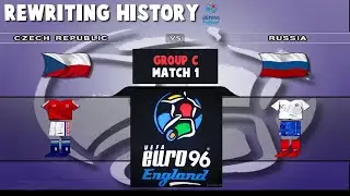 UEFA EURO 1996 | Czech Republic vs Russia |  Rewriting History | Match 5
