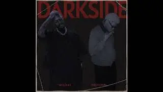 WOLFKAT - Darkside Ft. Xerotonin
