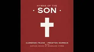 Hymns of the Son Audiobook by Cameron Frank