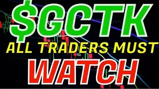 GCTK STOCK: $9.33 BY END OF WEEK?! ($GCTK)