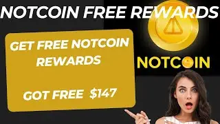 NOTCOIN UPDATE: How To Check Your Notcoin Rewards || Free $147 Worth of Notcoin given by Notcoin