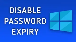 How to Disable Password Expiration in Windows 10