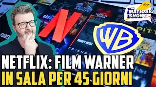 Netflix: Film Warner In Sala Per 45 Giorni! - Matioski Clip