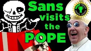 Game Theory: Why I Gave the Pope UNDERTALE!
