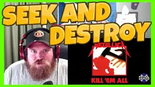 METALLICA Seek And Destroy Reaction