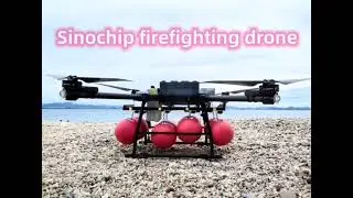Sinochip 50kg payload fire-extinguishing drone