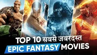 Top 10 Epic Fantasy Movies in Hindi || MoviesUniverse