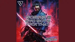 FVCK THAT (Original Mix)