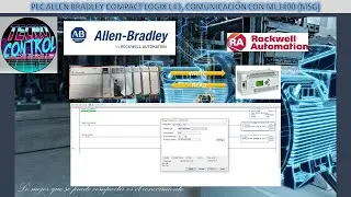 PLC ALLEN BRADLEY COMPACT LOGIX L43, COMUNICACIÓN CON ML1400 (MSG)