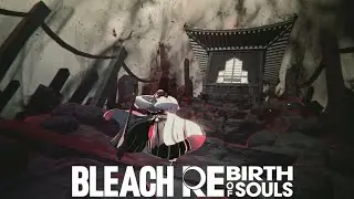 У ИЧИБЭ САМЫЙ КИНЕМАТОГРАФИЧЕСКИЙ TOD В Bleach Rebirth Of Souls!!!