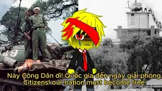 Fall Of Saigon/Fall of South Vietnam/South Vietnam anthem ( Gacha x Countryhuman )