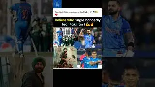 Indian who Single Handedly Beat Pakistan #cricket #ytshorts #trendingshorts