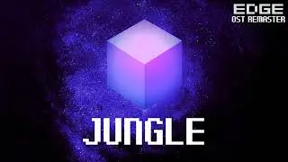 EDGE - Jungle (Music Remaster) / Remaster by Влад Фед (VladFed) (Java-Game)