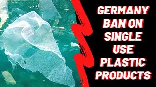 Germany ban on single use plastic products