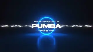 ReTo ft. Kaz Bałagane, Kabe - Pumba (XSOUND Remix)