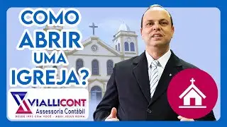Como abrir uma igreja?