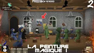 Un Canard jaune en oeuvre d'art et une universit&eacute; rentable ! Sur Spellcaster University, &eacute;pisode 2 !