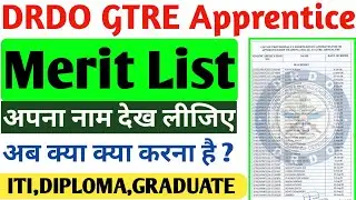 DRDO GTRE Apprentice Merit List 2021Send Acceptance confirmation & Scanned latest apprenticeship