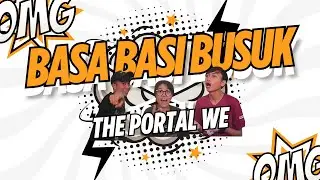 GAK GITU SATTTTT !!! | BASA BASI BUSUK | EP02