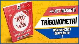 TRİGONOMETRİ KAMPI 2024 | 6. Ders : Trigonometrik Özdeşlikler - 1 | #trigonometri