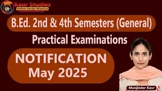 Practical Examination Notification May 2025 B.Ed 2nd  B.Ed 4th Semester Panjab University Chandigarh