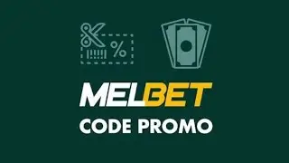 Comment utiliser le code promo melbet guide rapide ✅
