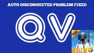 Quick vpn auto disconnect problem fixed