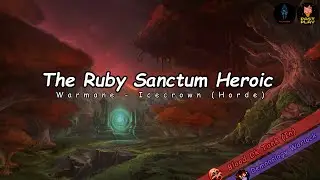 Demonology Warlock & Blood Dk Tank(In) | Ruby Sanctum 25 Heroic - Warmane