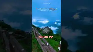 Laitlum Canyon Viewpoint🍃✨, Meghalaya ll Bike Trip Lanka to Meghalaya Shillong #meghalaya #minivlog