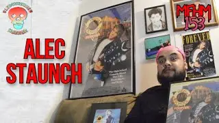 My First Horror Movie Ep. 153: Alec Staunch (Staunch TV)