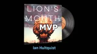 Набор музыки |  Ian Hultquist, Lion's Mouth
