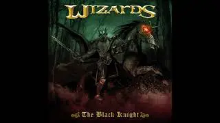Wizards - The Black Knight - 03. The Black Knight
