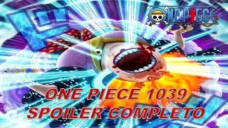 ONE PIECE 1039 - SPOILER COMPLETO