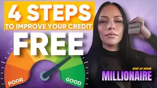 4 Steps To Improve Your Credit For FREE