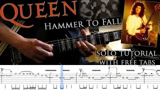 Queen - Hammer To Fall guitar solo lesson (album version) (with tablatures and backing tracks)