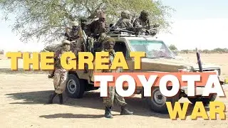 The Great Toyota War: How Pickup Trucks Beat Tanks in Africa!