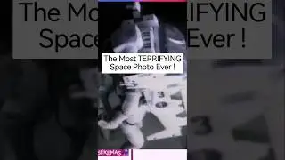 The Most TERRIFYING Space Photo