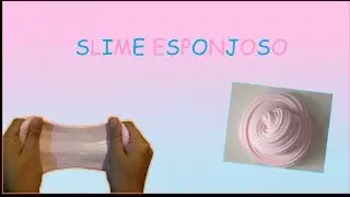 Slime Esponjoso