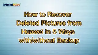 Как восстановить удаленные фотографии с Huawei 5 способами с резервным копированием и без него