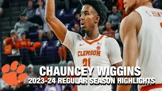 Chauncey Wiggins 2023-24 Regular Season Highlights | Clemson Forward