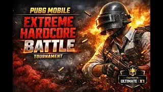 PUBG Mobile Extreme Hardcore Tournament Day 04