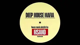 Deep House mix VOL1