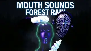 INTENSE Mouth Sounds ASMR Right &rarr; Left | Forest Rain + Crickets 3D Binaural